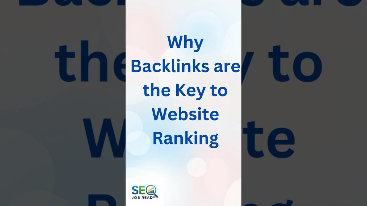 Why Backlinks are the Key to Website Ranking