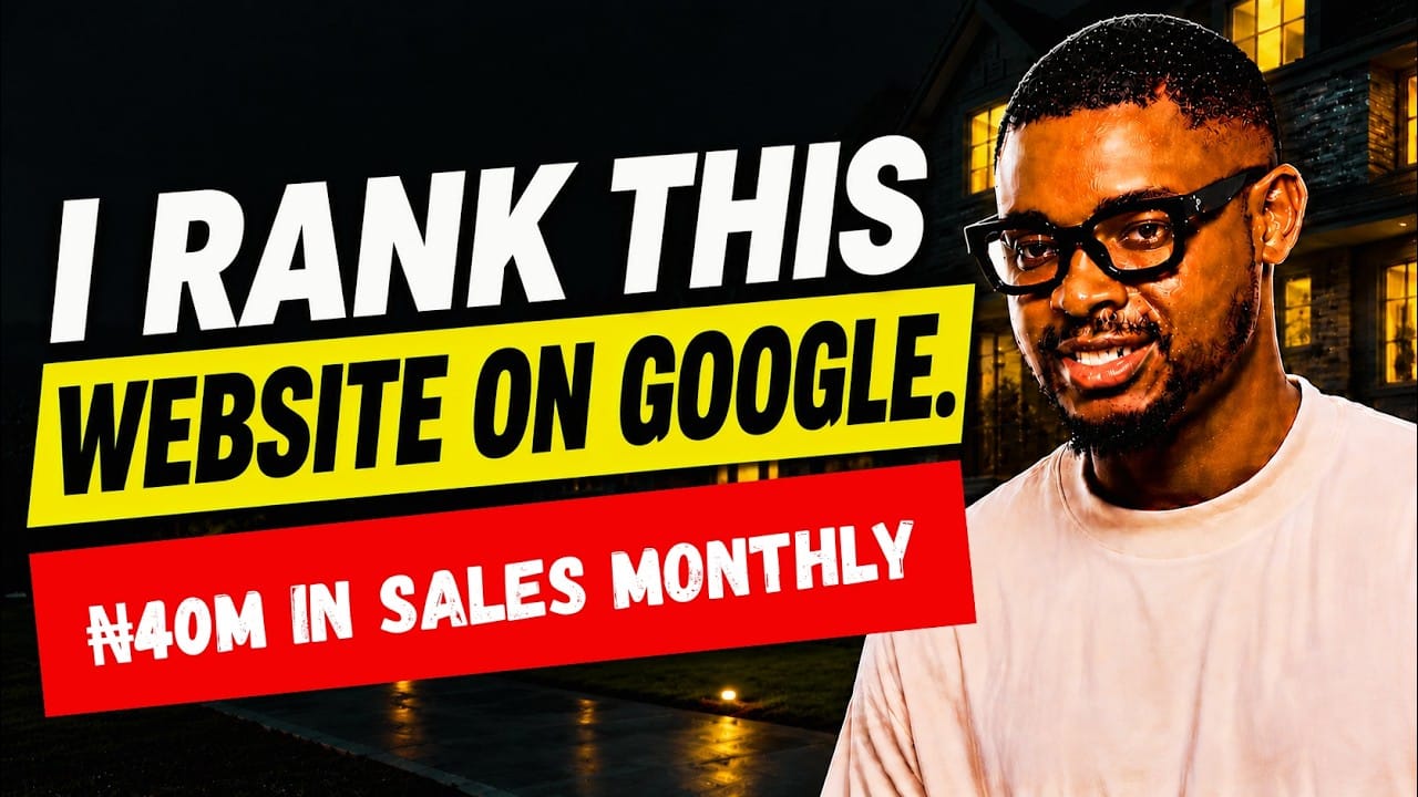SEO Expert in Lagos Nigeria: I Ranked This Website #1 on Google & It Generates ₦40M+ Monthly