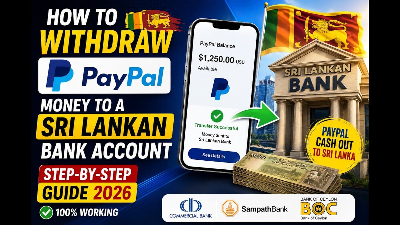 How to withdraw Paypal to Sri lankan Bank Account
