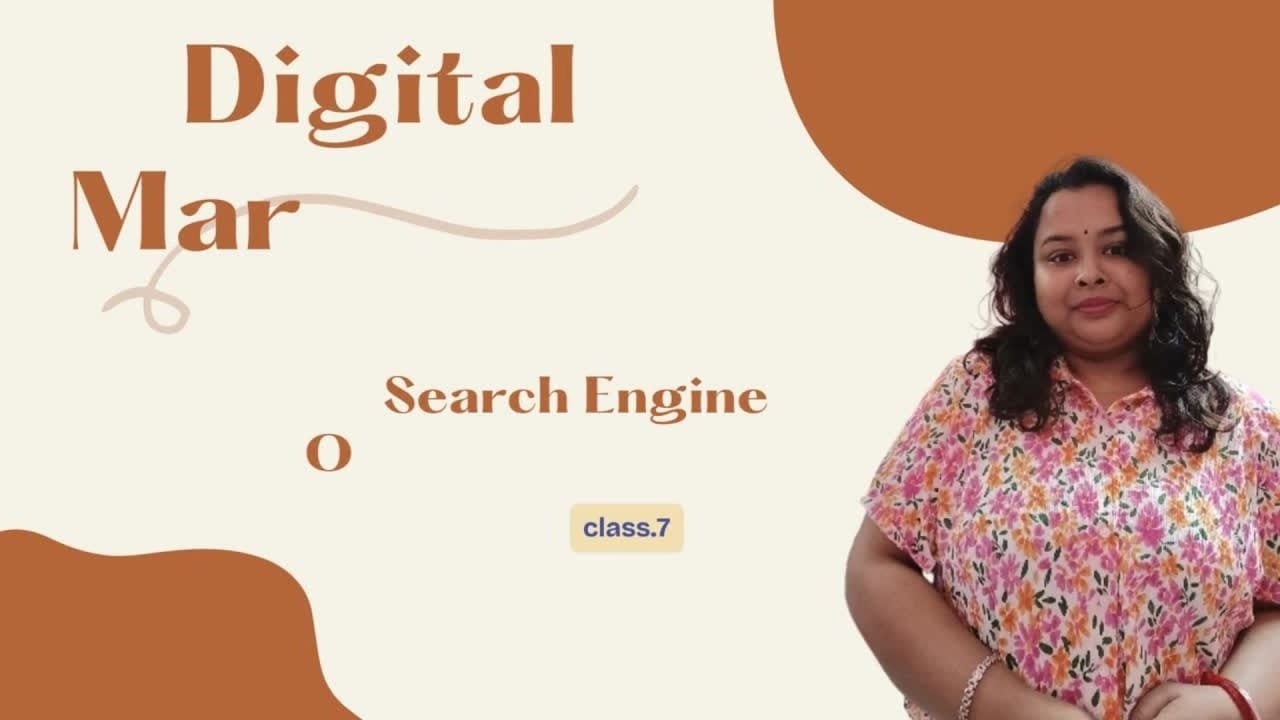 Learning Digital Marketing | Search Engine Optimization (SEO) | Class 7