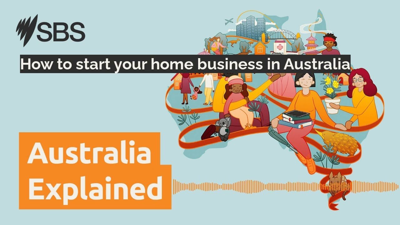 How to start your home business in Australia | Australia Explained