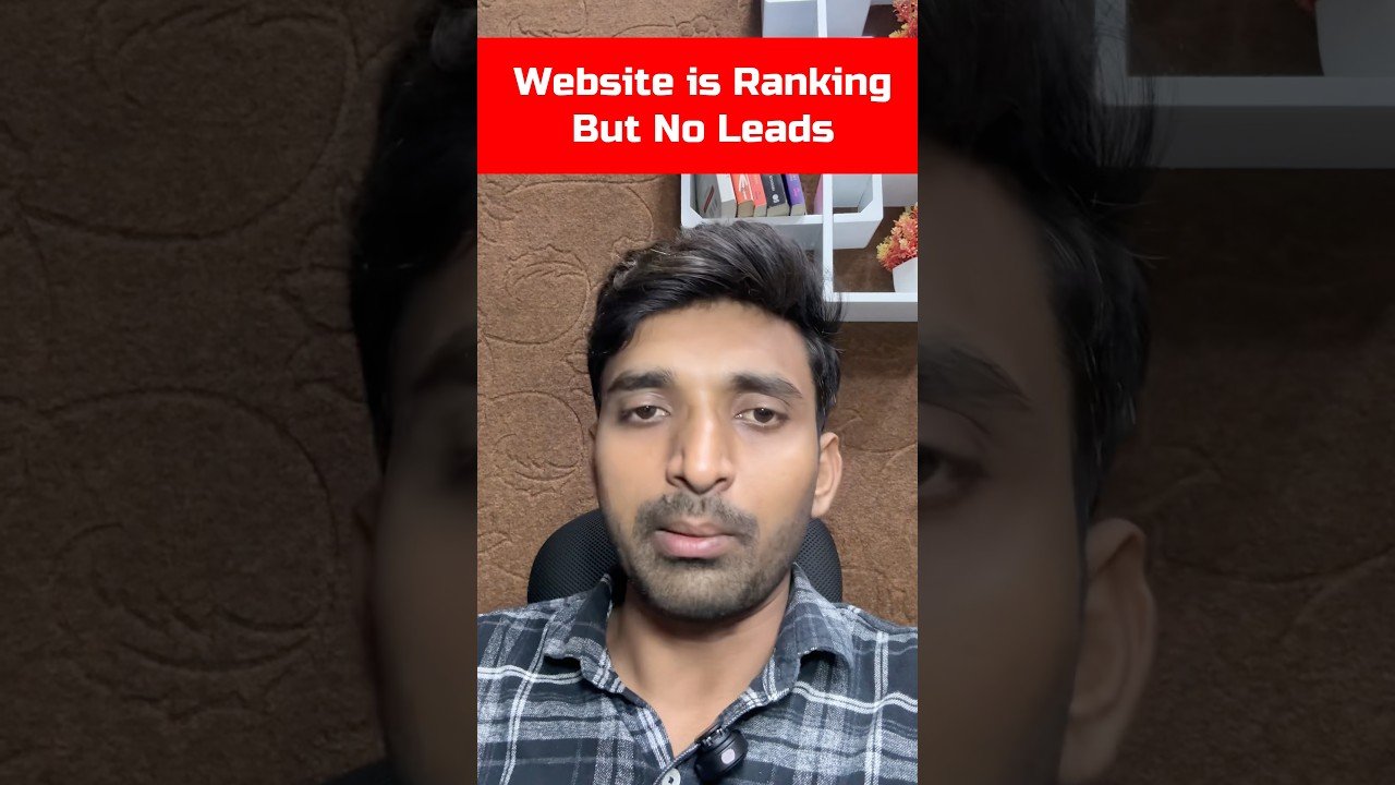 website is ranking but no leads #digitalmarketing